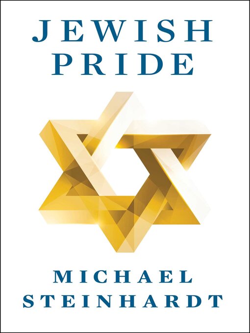 Title details for Jewish Pride by Michael Steinhardt - Available